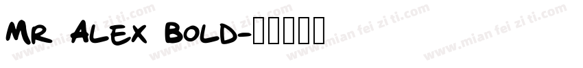 Mr Alex Bold字体转换
